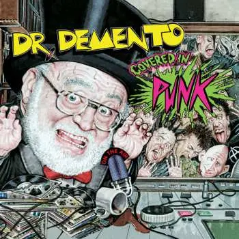 2CD Dr. Demento: Dr. Demento Covered In Punk