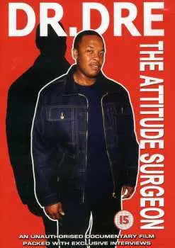 DVD Dr. Dre: Dr Dre - The Attitude Surgeon