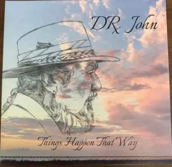 LP Dr. John: Things Happen That Way CLR | LTD