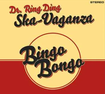 LP Dr. Ring Ding Ska-Vaganza: Bingo Bongo
