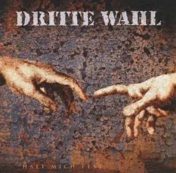 CD Dritte Wahl: Halt Mich Fest