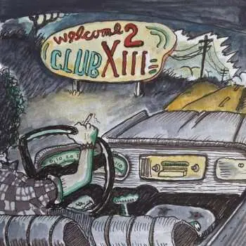 CD Drive-By Truckers: Welcome 2 Club XIII