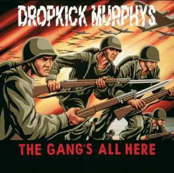 LP Dropkick Murphys: The Gang's All Here