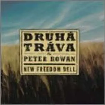CD Druhá Tráva: New Freedom Bell