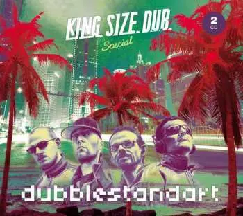 2CD Dubblestandart: King Size Dub Special