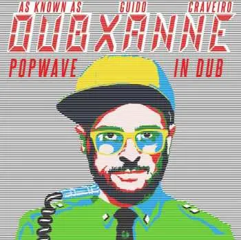 CD DubXanne: Popwave In Dub