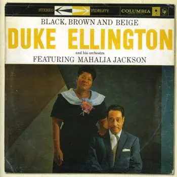 CD Duke Ellington And His Orchestra: Black, Brown And Beige
