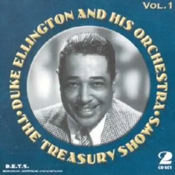 2CD Duke Ellington And His Orchestra: The Treasury Shows Vol. 1