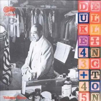CD Duke Ellington And His Orchestra: Volume Three - 1943-1945