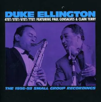 CD Duke Ellington: The 1956-1958 Small Group Recordings