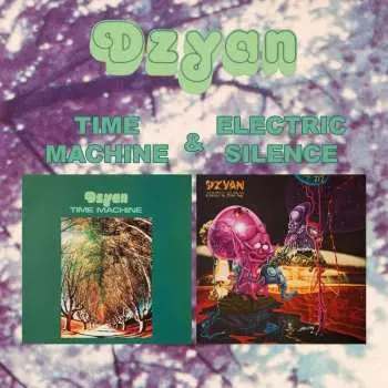 CD Dzyan: Time Machine & Electric Silence