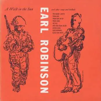 CD Earl Robinson: A Walk In The Sun and Other Songs and Ballads