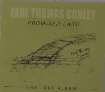 CD Earl Thomas Conley: Promised Land: The Lost Album