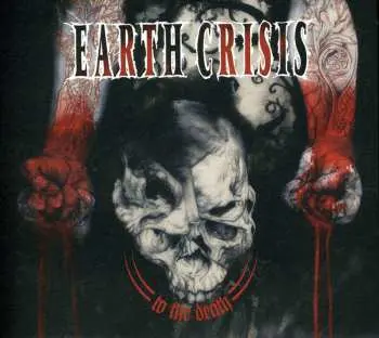 CD Earth Crisis: To The Death LTD