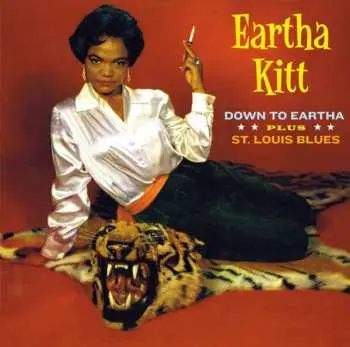 CD Eartha Kitt: Down To Eartha Plus St. Louis Blues