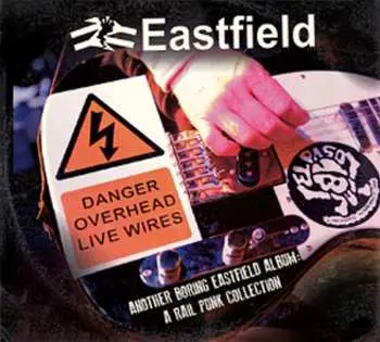 CD Eastfield: Another Boring Eastfield Album: A Rail Punk Collection