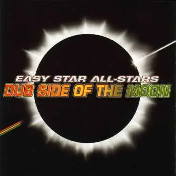 CD Easy Star All-Stars: Dub Side Of The Moon
