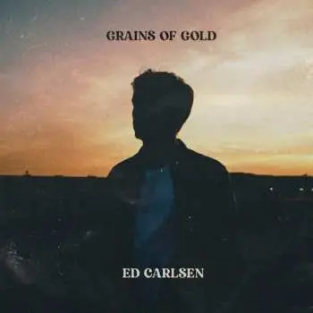 CD Ed Carlsen: Grains Of Gold