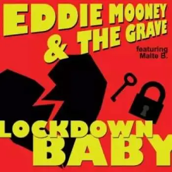 SP Eddie And The Gra Mooney: 7-lockdown Baby/working Man