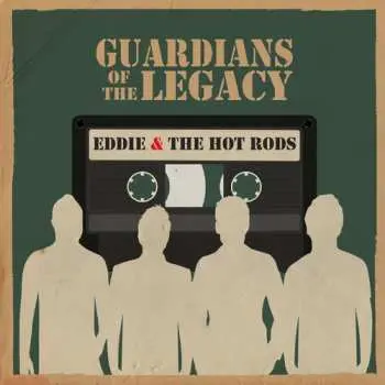 CD Eddie And The Hot Rods: Guardians Of The Legacy