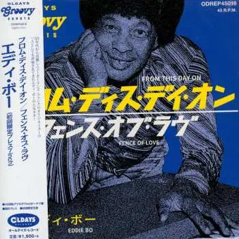 LP Eddie Bo: From This Day On/fence Of