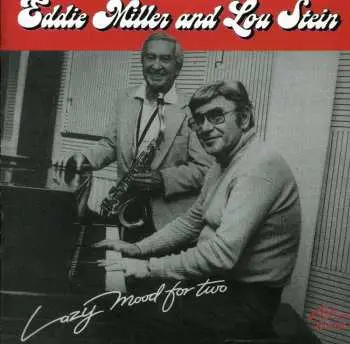 CD Eddie Miller: Lazy Mood For Two