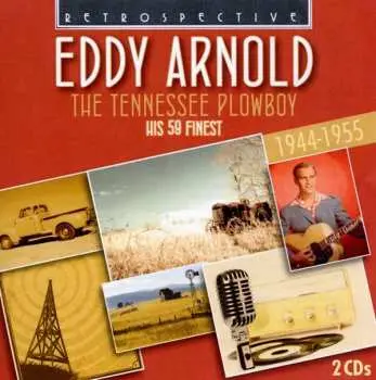 2CD Eddy Arnold: The Tennessee Plowboy