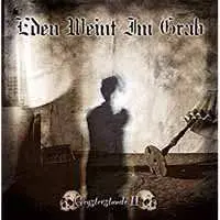 CD Eden Weint Im Grab: Geysterstunde II
