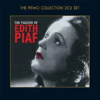 2CD Edith Piaf: The Passion Of Edith Piaf