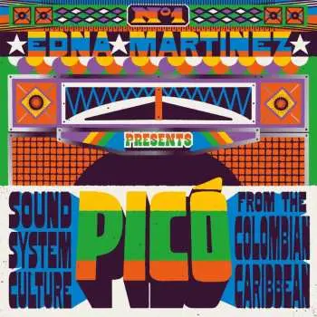 2LP Edna Martínez: Picó (Sound System Culture From The Colombian Caribbean)