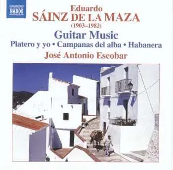CD Eduardo Sainz De La Maza: Guitar Music