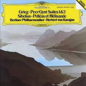 CD Edvard Grieg: Grieg: Peer Gynt Suites 1 & 2 · Sibelius: Pelléas Et Mélisande