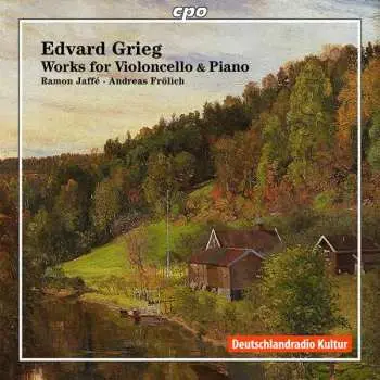 CD Edvard Grieg: Works For Violoncello & Piano