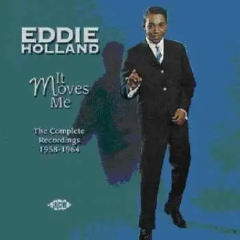 2CD Edward Holland, Jr.: It Moves Me - The Complete Recordings 1958-1964