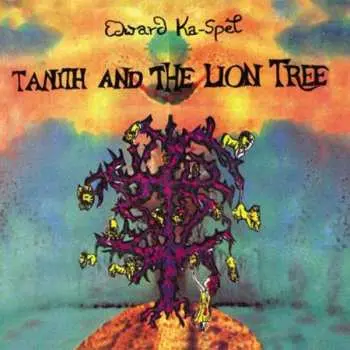 CD Edward Ka-Spel: Tanith And The Lion Tree