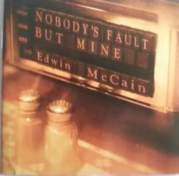 CD Edwin McCain: Nobody's Fault But Mine