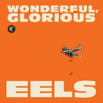 CD Eels: Wonderful, Glorious