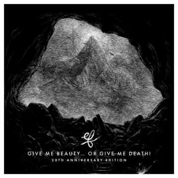 LP EF: Give Me Beauty… Or Give Me Death! (20th Anniversary) (remastered) (limited Edition) (white Vinyl)