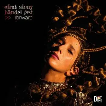 LP Efrat Alony Quartet: Handel-fast Forward