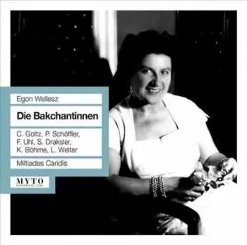 2CD Egon Wellesz: Die Bakchantinnen
