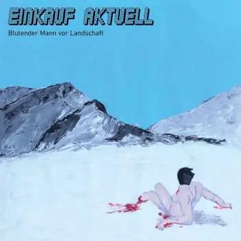 LP Einkauf Aktuell: Blutender Mann vor Landschaft NUM | LTD | CLR