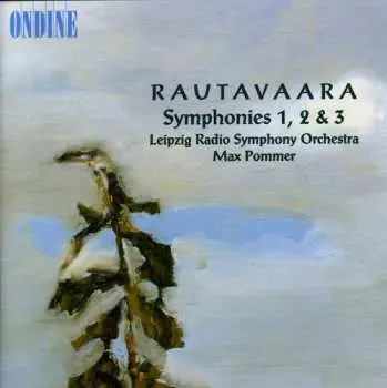 CD Einojuhani Rautavaara: Symphonies Nos 1, 2 & 3