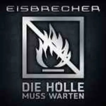 2LP Eisbrecher: Die Hölle Muss Warten LTD