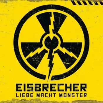CD Eisbrecher: Liebe Macht Monster