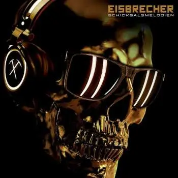 2LP Eisbrecher: Schicksalsmelodien