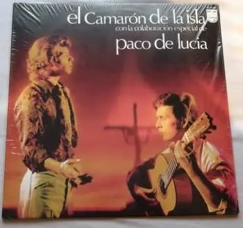LP El Camarón De La Isla: El Camaron De La Isla Con La Colaboracion Especial De Paco De Lucia