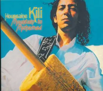 CD El Houssaine Kili: Mountain To Mohamed