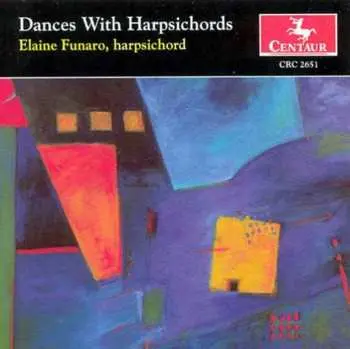 CD Elaine Funaro: Dances With Harpsichords