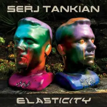 Serj Tankian: Elasticity - Serj Tankian