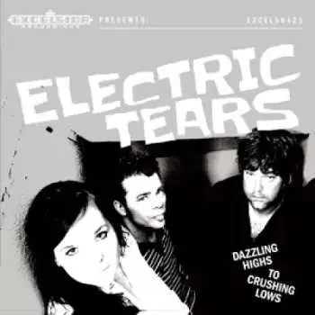 CD Electric Tears: Dazzling Highs To Crushing Lows